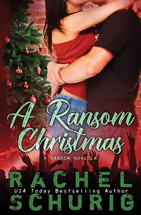 A Ransom Christmas: A holiday novella
