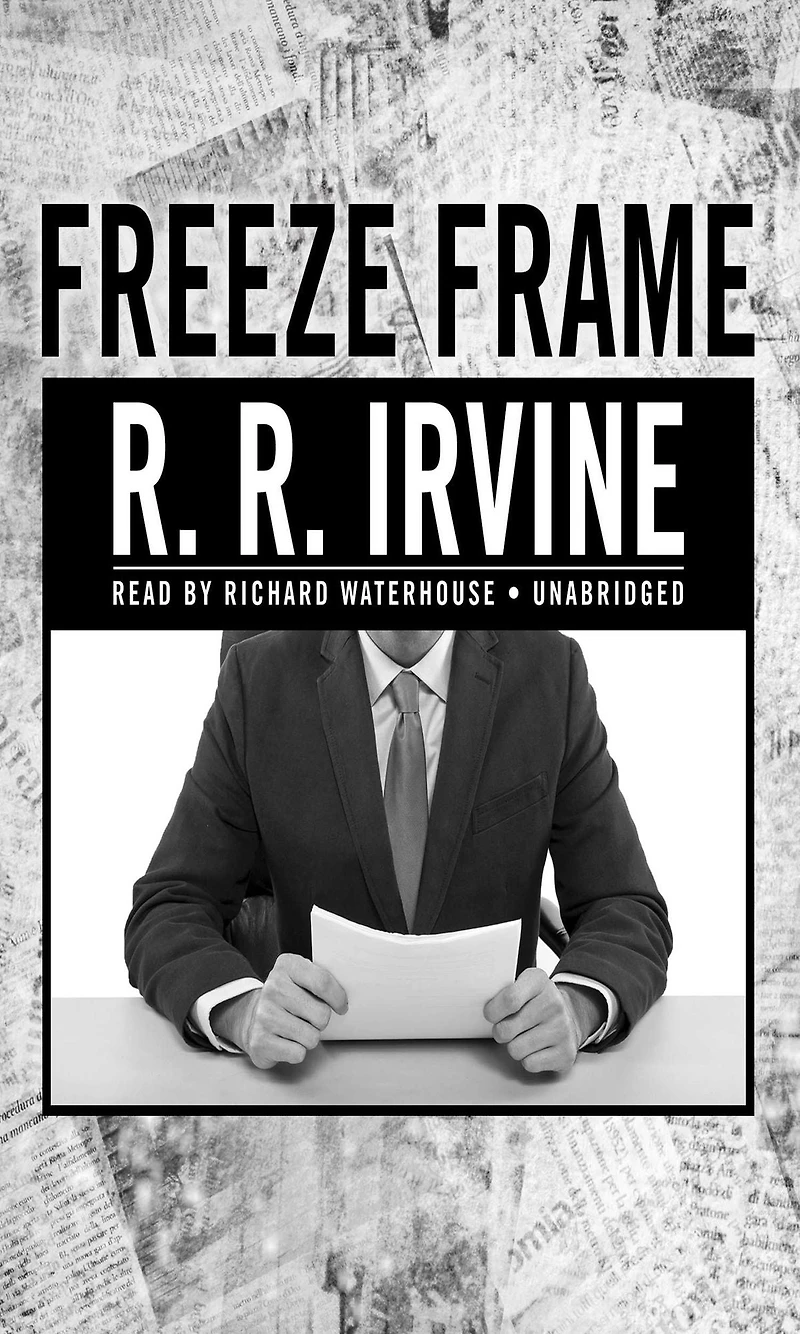 Freeze Frame: A Novel