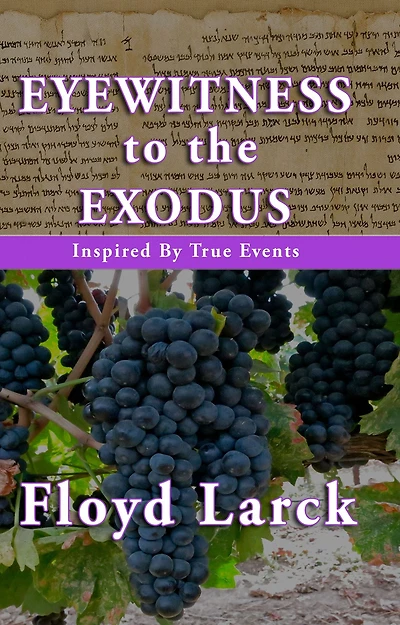 Eyewitness to the Exodus