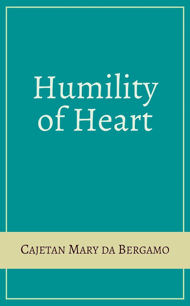 Humility Of Heart