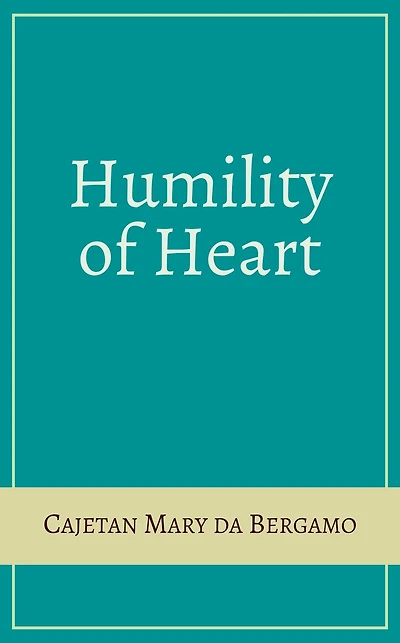 Humility Of Heart