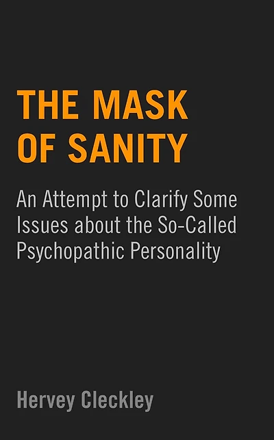 The Mask of Sanity