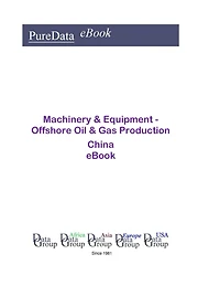 Machinery & Equipment - Offshore Oil & Gas Production in China