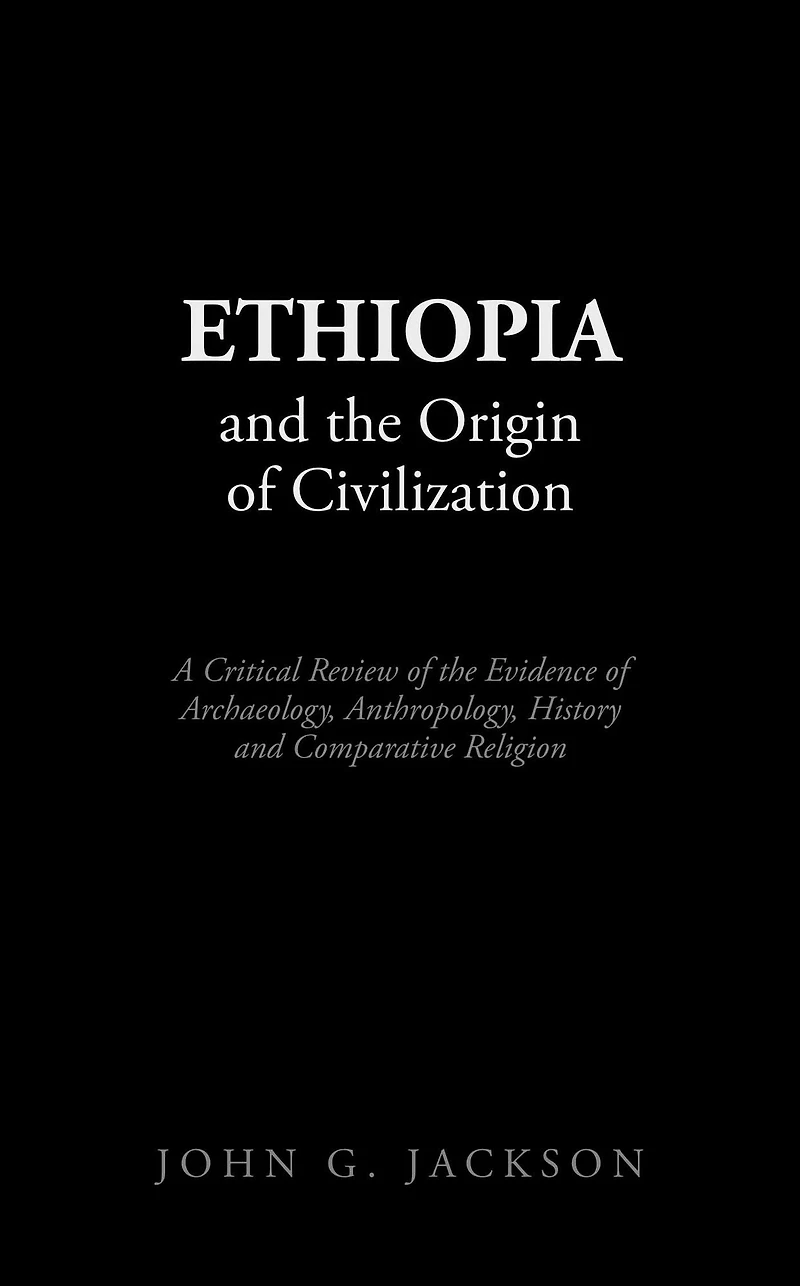 Ethiopia and the Origin of Civilization