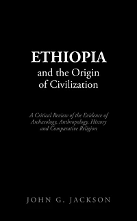 Ethiopia and the Origin of Civilization