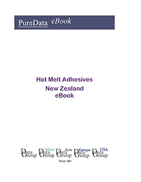 Hot Melt Adhesives in New Zealand
