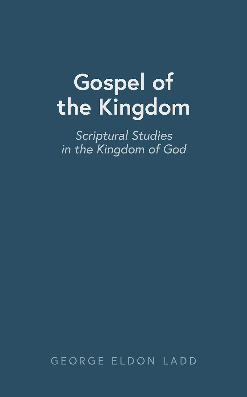 The Gospel of the Kingdom