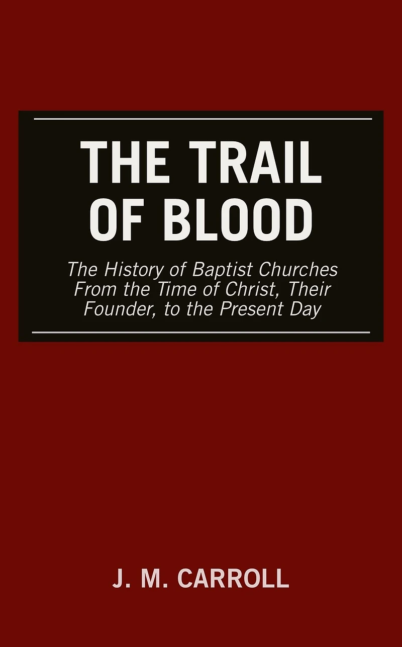 The Trail of Blood