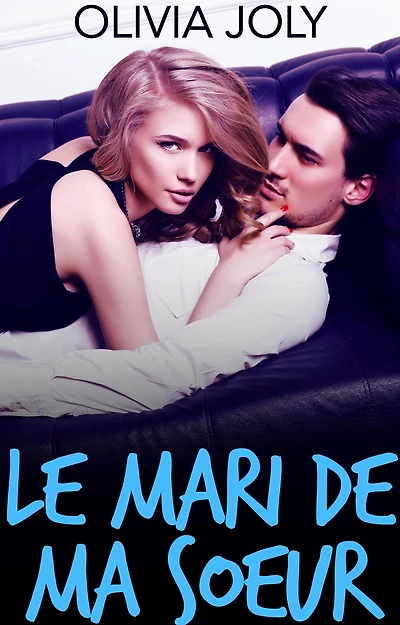 Le mari de ma soeur