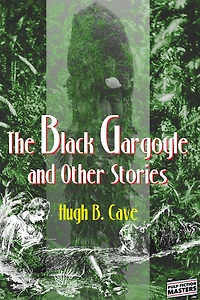 The Black Gargoyle and Other Stories