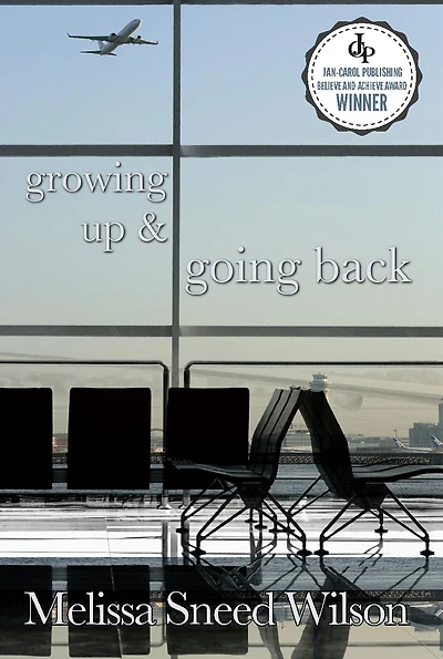 Growing Up and Going Back