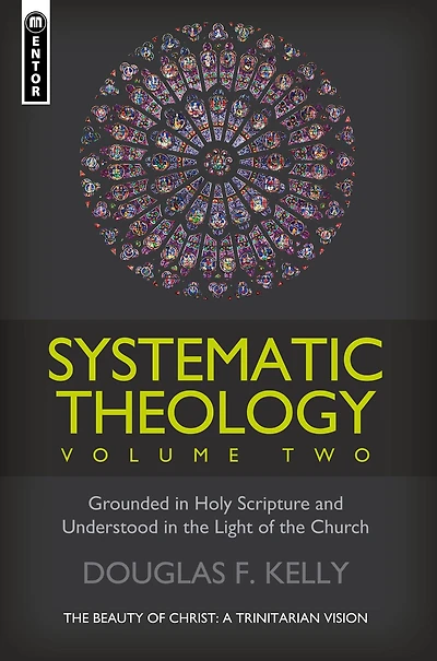 Systematic Theology (Volume 1)