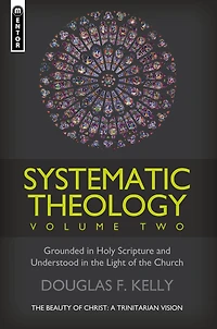 Systematic Theology (Volume 1)