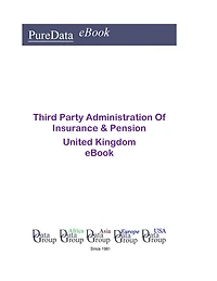 Third Party Administration of Insurance & Pension in the United Kingdom