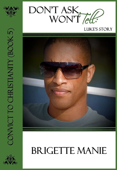 Don't Ask, Won't Tell: Luke's Story