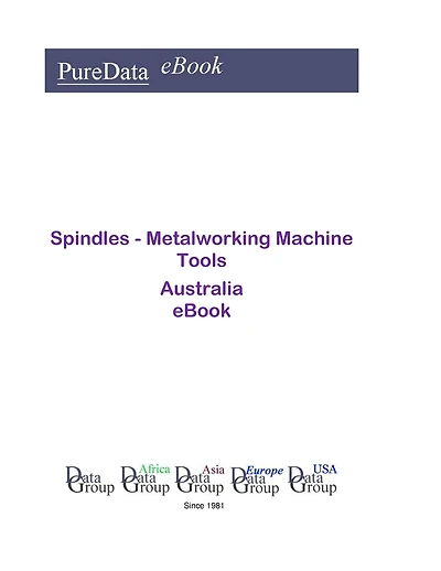 Spindles - Metalworking Machine Tools in Australia