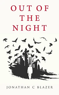 Out of the Night