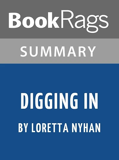 Summary & Study Guide: Digging In