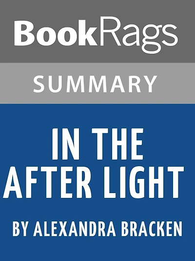 Summary & Study Guide: In the Afterlight