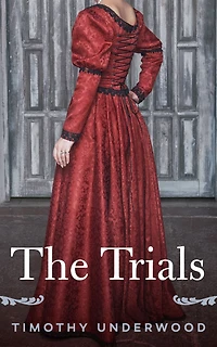 The Trials: A Pride and Prejudice Variation