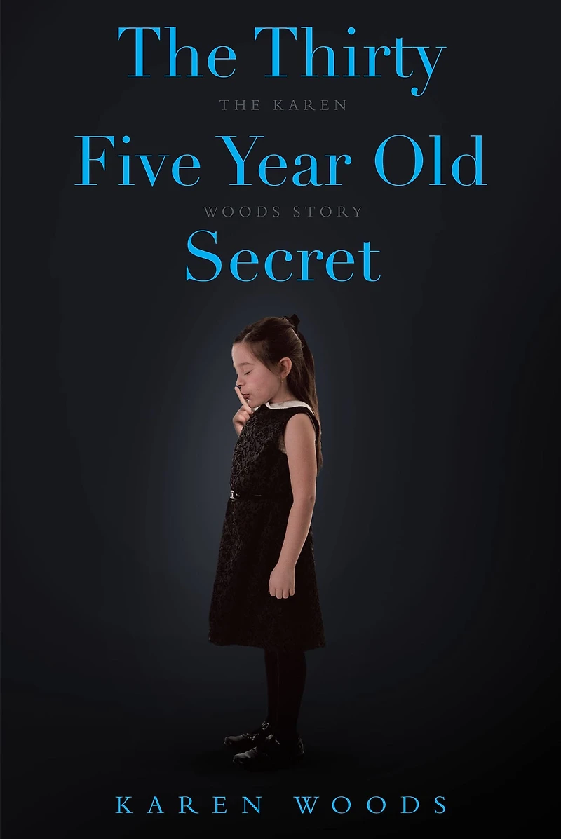 The Thirty Five Year Old Secret: The Karen Woods Story