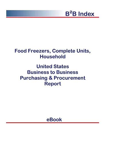 Food Freezers, Complete Units, Household B2B United States