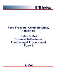 Food Freezers, Complete Units, Household B2B United States
