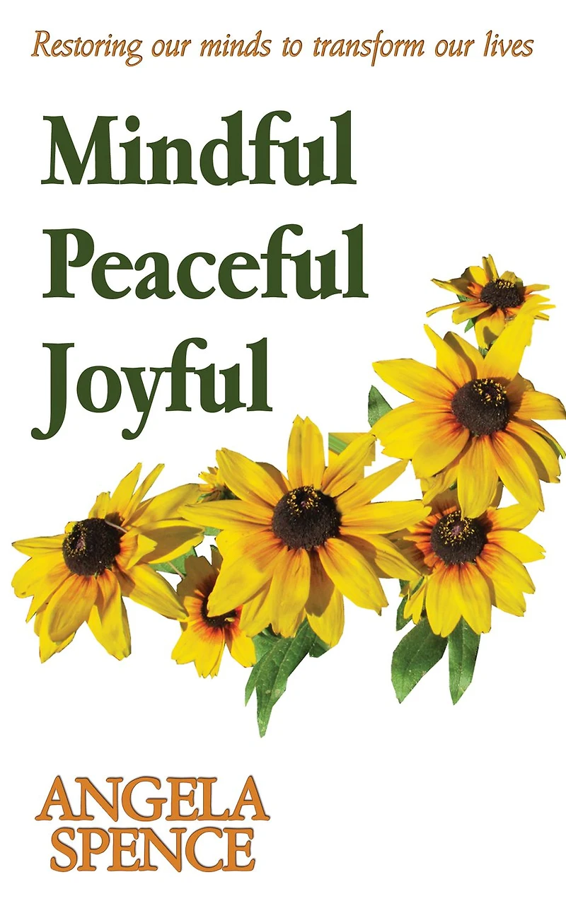 Mindful peaceful joyful