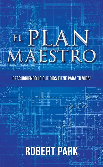El Plan Maestro