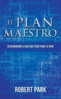 El Plan Maestro