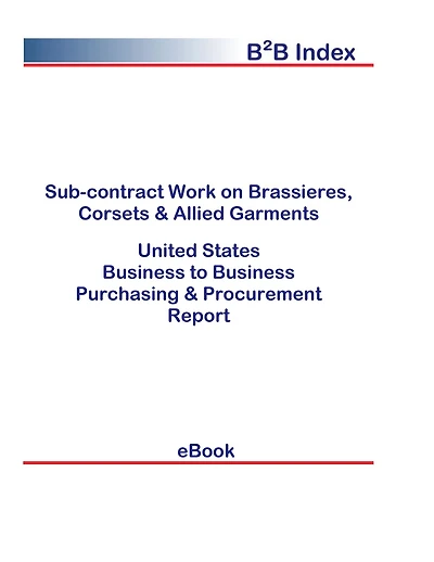 Sub-contract Work on Brassieres, Corsets & Allied Garments B2B United States