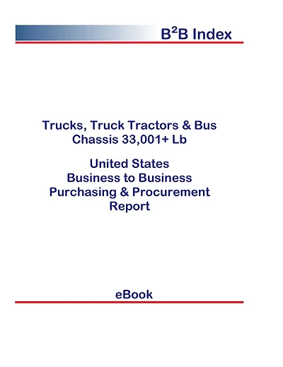 Trucks, Truck Tractors & Bus Chassis 33,001+ Lb B2B United States