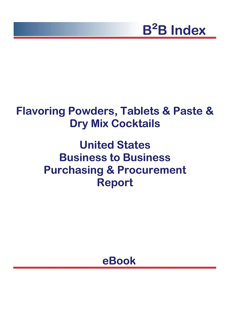 Flavoring Powders, Tablets & Paste & Dry Mix Cocktails B2B United States