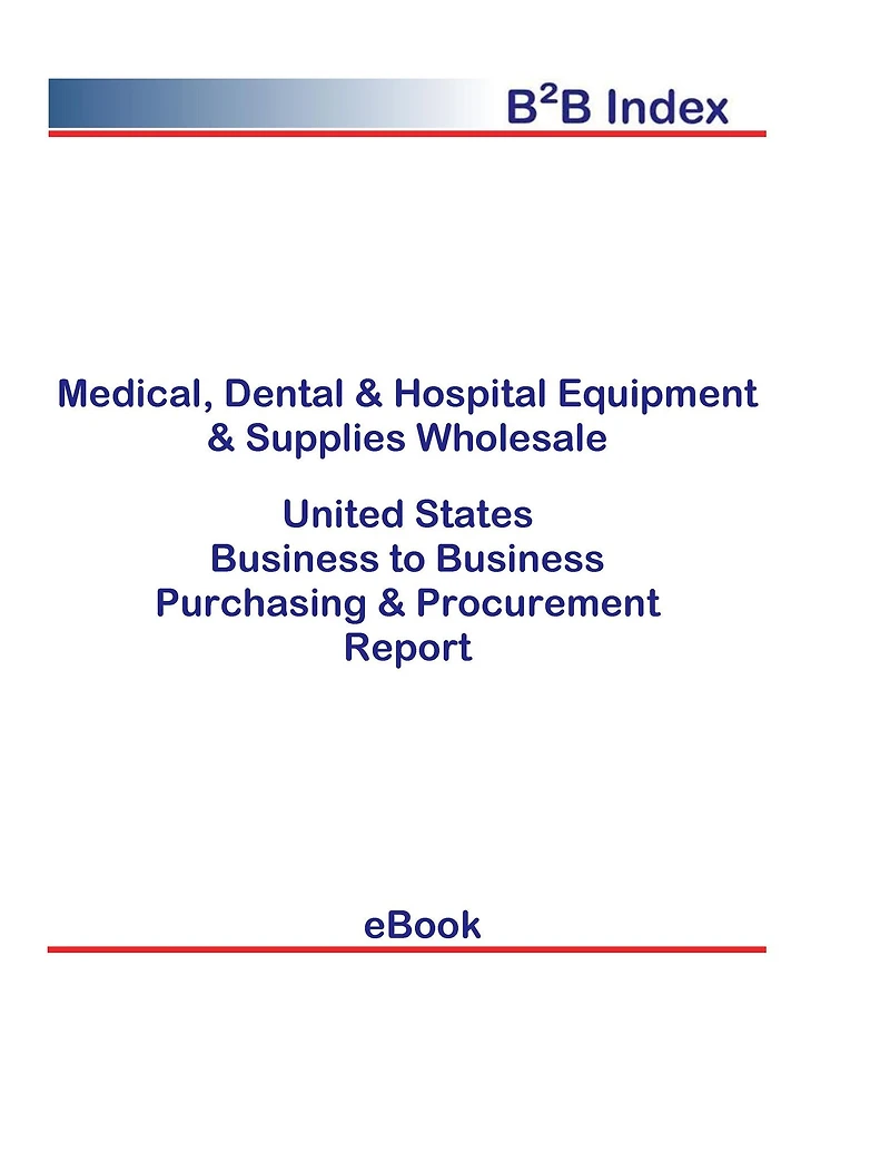 Medical, Dental & Hospital Equipment & Supplies Wholesale B2B United States