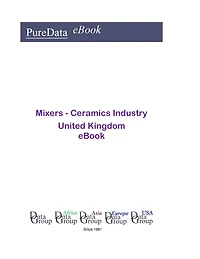 Mixers - Ceramics Industry in the United Kingdom