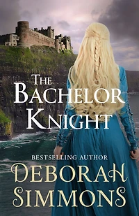 The Bachelor Knight: A Medieval Romance Novella
