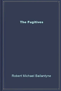 The Fugitives