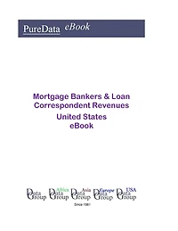 Mortgage Bankers & Loan Correspondent Revenues United States