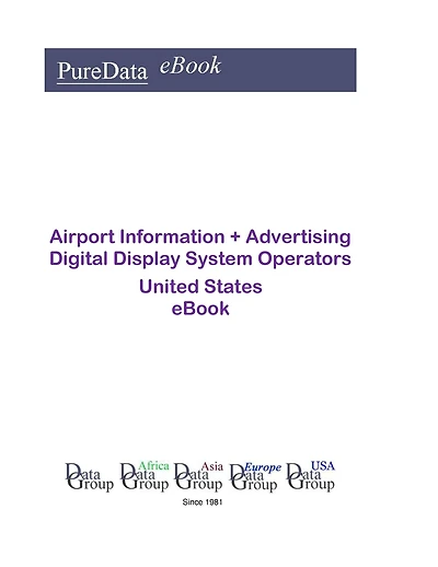 Airport Information + Advertising Digital Display System Operators United States