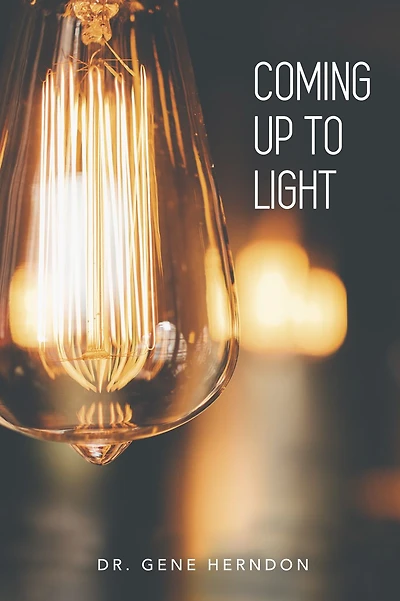 Coming Up To Light