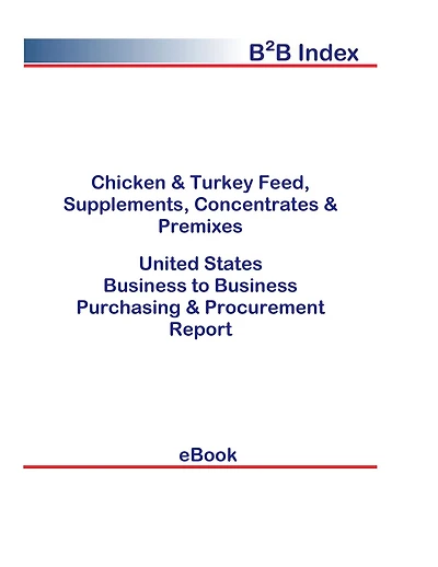 Chicken & Turkey Feed, Supplements, Concentrates & Premixes B2B United States