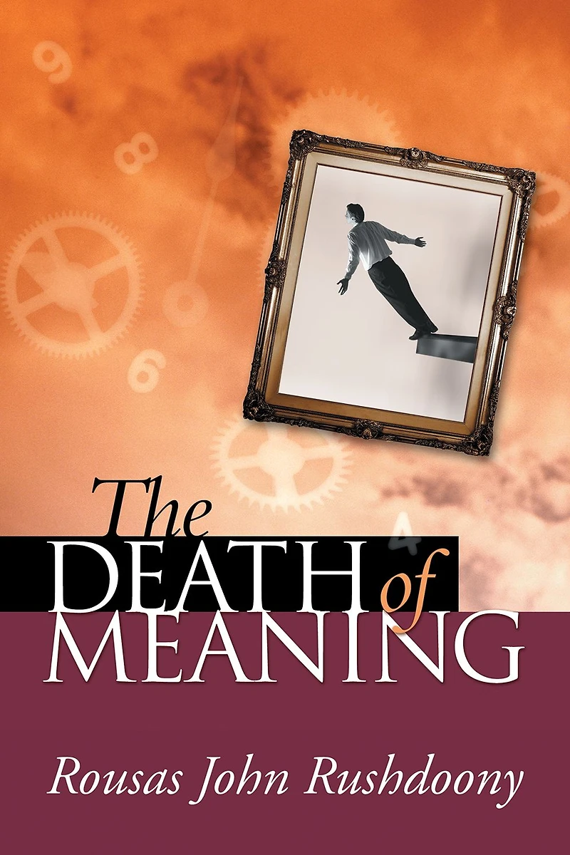 The Death of Meaning