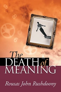 The Death of Meaning