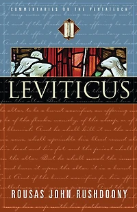 Leviticus: Commentaries on the Pentateuch Vol. 3