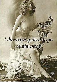 Educacion y Desilusion Sentimental