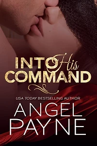 Into His Command