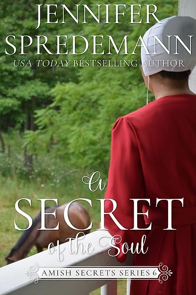A Secret of the Soul (Amish Secrets - Book 6)