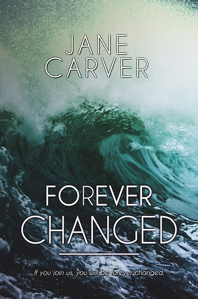 Forever Changed