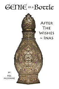 Genie a Bottle: After the Wishes Inas