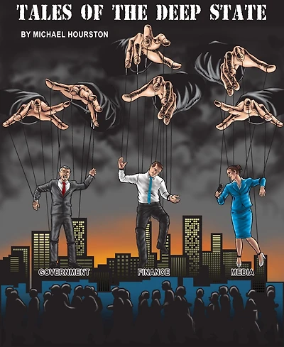 Tales of the Deep State